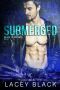 [Bound Together 01] • Submerged